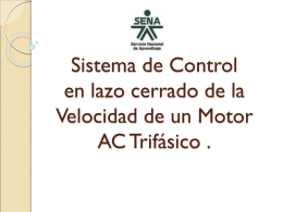 Sistema de Control en lazo cerrado de la Velocidad de un Motor AC
