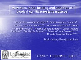 Nutrition and feeding in tropical gar