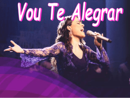 Vou Te Alegrar