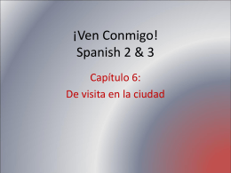 ¡Ven Conmigo! Spanish 1