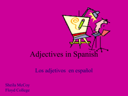 Adjectives in Spanish