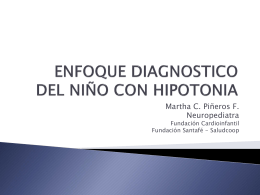 SINDROME DE NIÑO HIPOTONICO APROXIMACIÓN DIAGNOSTICA