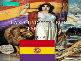 LA SEGUNDA REPÚBLICA ESPAÑOLA