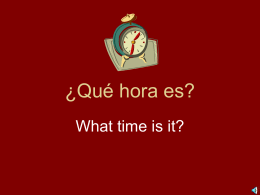 ¿Qué hora es?
