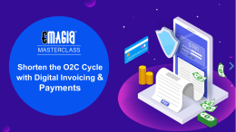 Shorten the O2C Cycle with Digital Invoicing and Payments